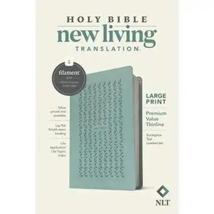 NLT Large Print Premium Value Thinline Bible, Filament Enabled (Leatherlike, Eucalyptus Teal) -- New Living Translation, Leather / Fine Binding