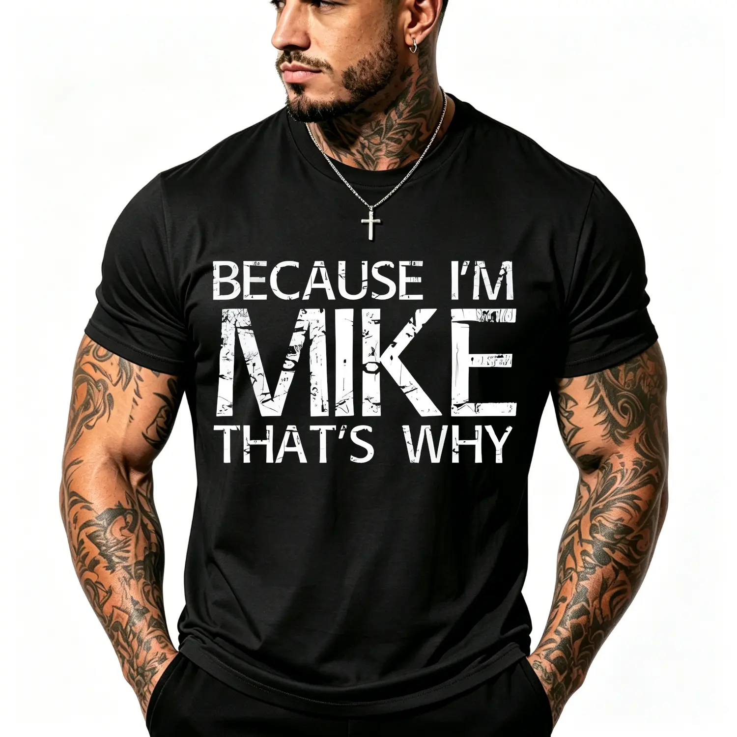 Because Im Mike That S Why Fun Cotton T-shirt Funny Gift Idea T-shirt