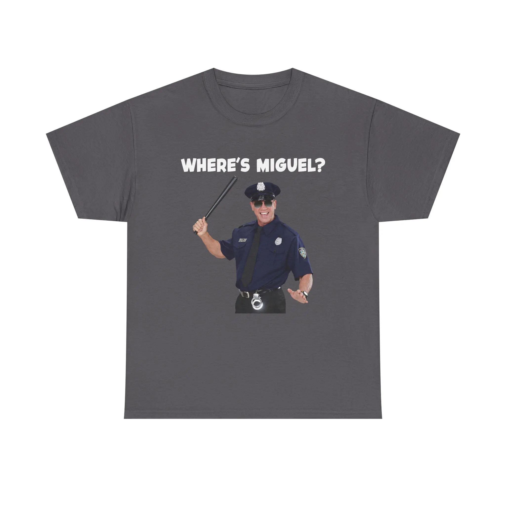 Where's Miguel Shirt, Miguel Miguel Hoodie, Unisex Tee, Gift for Men and Women