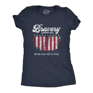 Womens Bravery Never Goes Out Of Style T Shirt Cool Heroes 4th of July America USA Graphic Tee Funny Womens T Shirts Cute Vintage Fashion Casual Ladies T-Shirt Gift Patriotic Tops for Women Women's Novelty Tees Navy