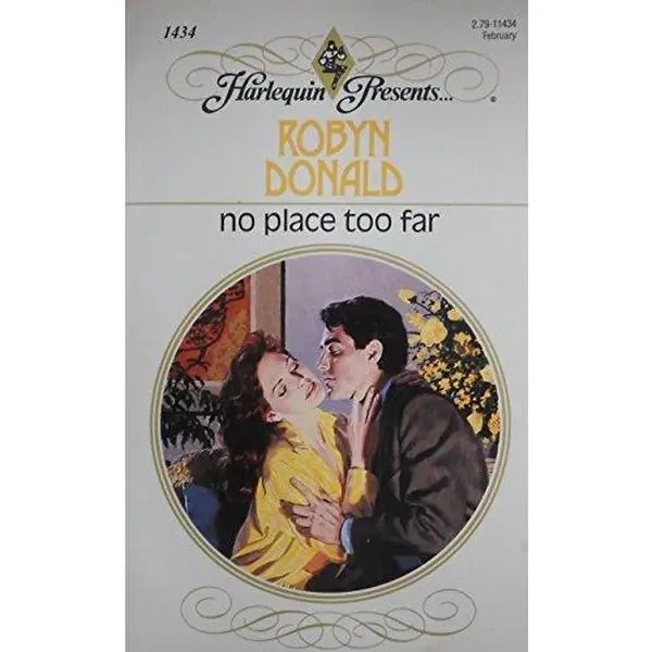 USED-No Place Too Far (Harlequin Presents) by Robyn Donald (Paperback)