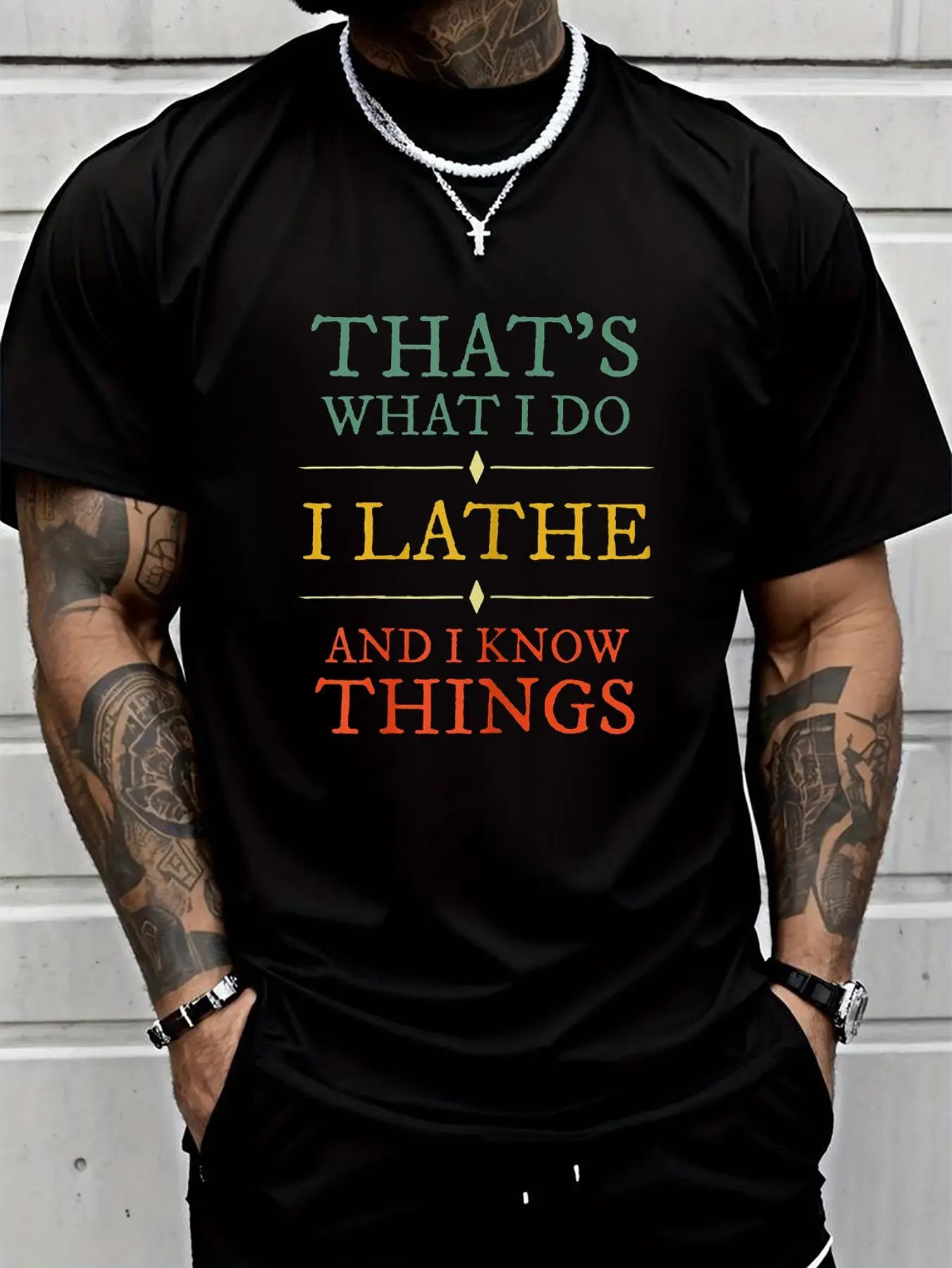 100% cotton I Lathe I Know Things Shirt Lathing Woodturning Lover Gift T-Shirt Men Graphic T-Shirt Cotton Print short Sleeve Casual Top, Summer Tee Mens Tops