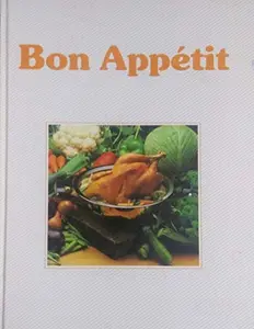 USED-BON APPETIT - the Complete AMC Cookbook for the Modern Kitchen by Nau Gisela (Hardcover)