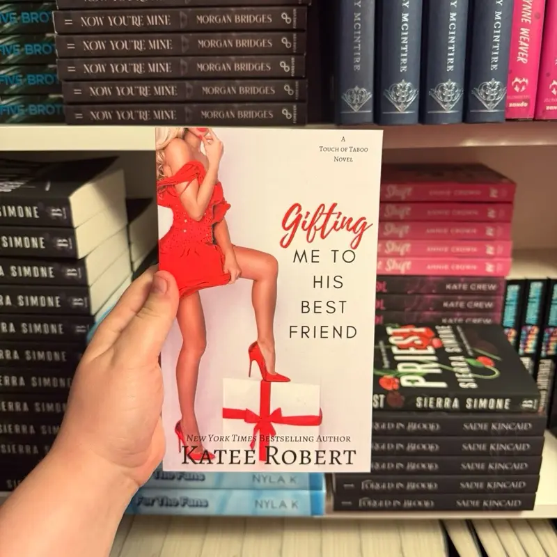 Gifting Me to His Best Friend by Katee Robert