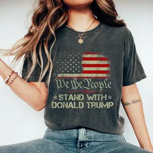 We The People Stand With Trump 2024 American Flag T-Shirt, Election 2024 Shirt, Independence Day Tee, Patriotic Shirt, 4th of July Shirt