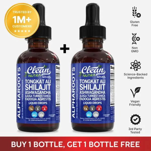 Clean Nutra BOGO | Organic Tongkat Ali, Shilajit, Ashwagandha, Fadogia Agrestis Supplement Vitamin Blend for Wellness Liquid Drop – AlphaRoots