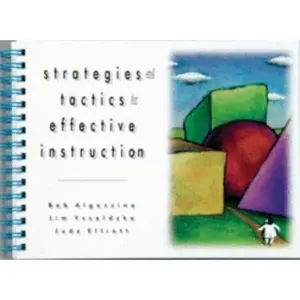 USED-Strategies and Tactics for Effective Instruction by Algozzine, Robert (Unknown)