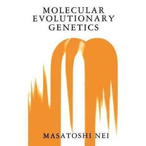 USED-Molecular Evolutionary Genetics by Nei, Masatoshi (Paperback)
