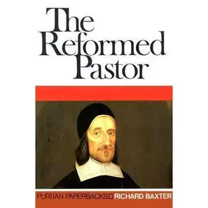 USED-The Reformed Pastor (Paperback)