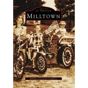 USED-Milltown by Milltown Centennial Committee (Paperback)