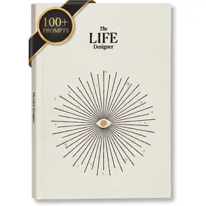 Life Designer Journal - Guided Life Planner for Goal Setting & Self Reflection - Undated 10 Year Vision Book for Personal Growth & Mindfulness -   Hardcover