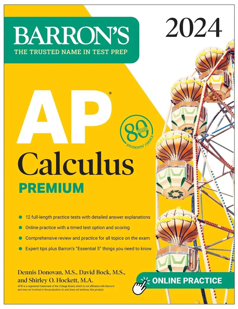USED-AP Calculus Premium, 2024: 12 Practice Tests + Comprehensive Review + Online Practice by Bock, David (Paperback)