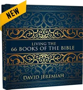 USED-Living the 66 Books of the Bible by Dr. David Jeremiah (Hardcover)