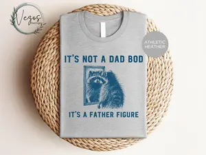 It's Not A Bad Bod It's A Father Figure Raccoon T Shirt Hoodie Sweater Vintage Shirt Funny Raccoon Shirt Meme Dad Shirt Vintage Dad Shirt Gift For Husb