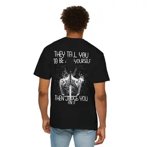 They Tell You To Be Yourself Skeleton Back T-Shirt | Gothic Skull Graphic Tee
