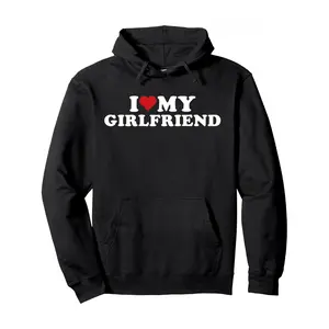 I love My Hot Girlfriend I love My hot girlfriend GF Pullover Winter Fashion Hoodie for Men Ladies Parents Friends