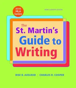 USED-The St. Martin's Guide to Writing Short Edition with 2016 MLA Update by Axelrod, Rise B. (Paperback)