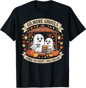 Gilmore Ghouls Where You Haunt I Will Follow Halloween Ghost T-Shirt - Judithca Shop 84B0FPRNQ3P1