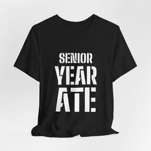 Menswear Round Neck Soft Short-Sleeve T-Shirt, Unisex Oversized Senior Year Ate Graphic Top, Casual Graduation Gift for Graduates