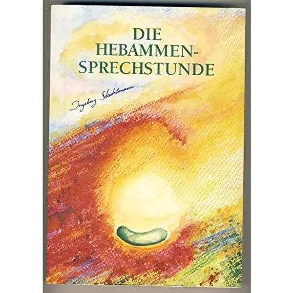 USED-Die Hebammensprechstunde by Ingeborg Stadelmann (Paperback)