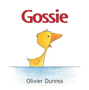 Gossie Board Book (Gossie & Friends) by Olivier Dunrea||Olivier Dunrea [Board book]