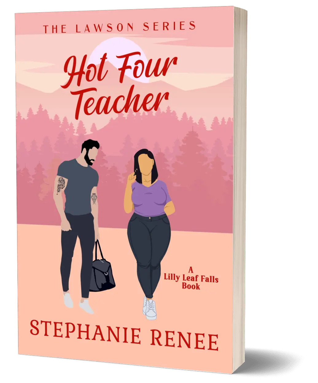 Hot Four Teacher Signed Paperback - By Stephanie Renee