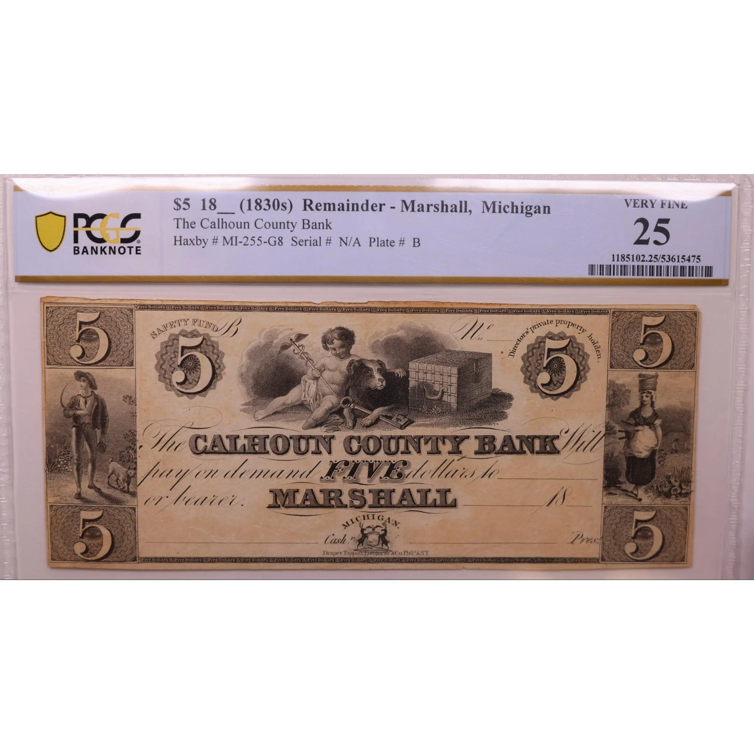 18__ $5 Remainder-Marshall, MI, Haxby #MI-255-G8, PCGS VF-25, STORE #GMI181