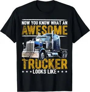 Awesome Trucker Big Rig Semi-Trailer Truck Driver Gift Men T-Shirt Pure Cotton Graphic Tees: Unisex Gifts for Men Menswear Top