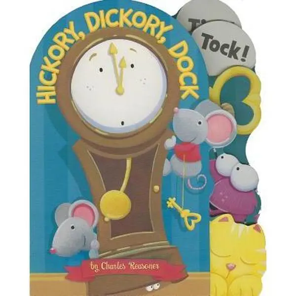 Chuck Reasoner Hickory, Dickory, Dock Traditional Nursery Rhyme Board Book - Charles ...