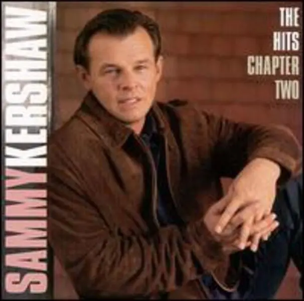 Sammy Kershaw - The Hits Chapter 2  [COMPACT DISC - CD]