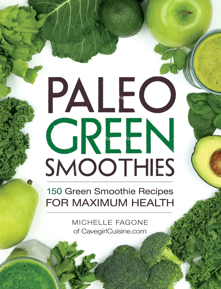 USED Book - Paleo Green Smoothies: 150 Green Smoothie Recipes for Maximum Health by Fagone, Michelle (Paperback) - english