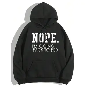 mens Slogan Graphic Kangaroo Pocket Thermal Lined Drawstring Hoodie NOPE I'M GOING BACK TO BED