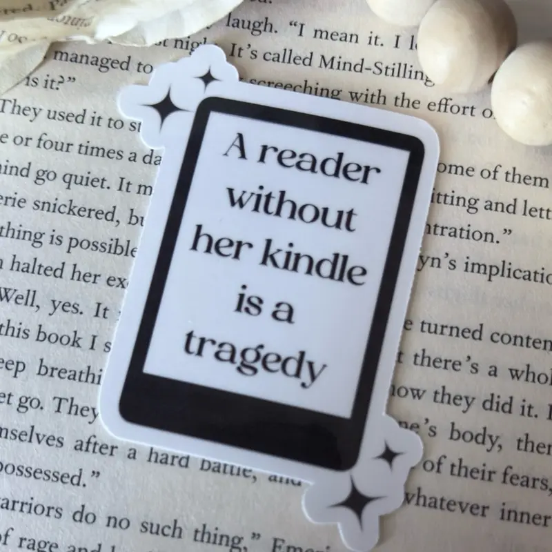 Bookish Quote Removable Stickers - UV-Resistant, Scratch-Resistant Book Lover Decor for Scrapbooking, Laptop, Water Bottle (A Reader Without Her Kindle Is a Tragedy Theme), Removable Sticker