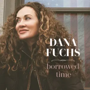 Dana Fuchs - Borrowed Time  [COMPACT DISC - CD]