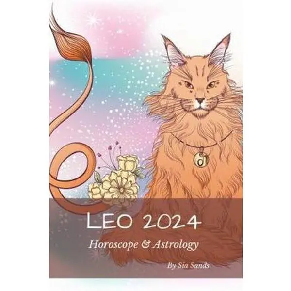 USED Book - Leo 2024: Horoscope & Astrology (Horoscopes 2024) by Sia Sands (Paperback) - english