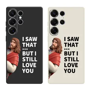 Jesus Peeking with I Saw That But I Still Love You Letter Pattern Phone Cases For Samsung Galaxy S26 Ultra S25 Edge S24 Plus S23 FE S22 S21 Shockproof TPU Soft Liquid Silicone Cellphone Casing Cover With Lanyard Button