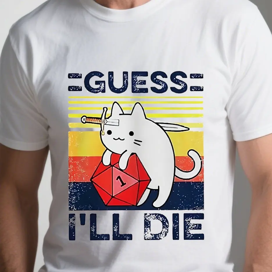 Guess I'll Die Cat Meowster D&D Dice DnD Online Gaming Rpg D And D Meme Gift Funny Unisex Gamer Cult Movie Music T Shirt , unisex shirt