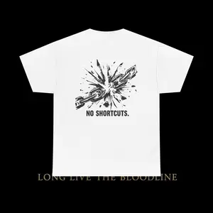 No Shortcuts T-Shirt | Long Live The Bloodline