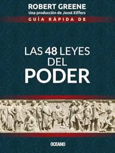 Guía rápida de Las 48 leyes del poder (Spanish Edition) Paperback