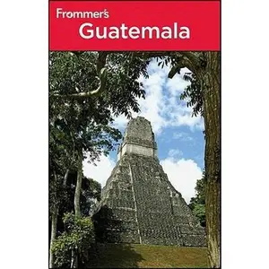 USED-Frommer's Guatemala (Frommer's Complete Guides) by Eliot Greenspan (Paperback)