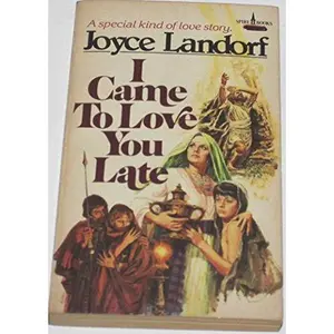 USED-I Came to Love You Late by Joyce Landorf Heatherley (Unknown)