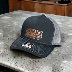 Sorry I’m Late Hat