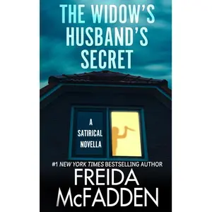 The Widow's Husband's Secret Lie: A Satirical Novella Paperback