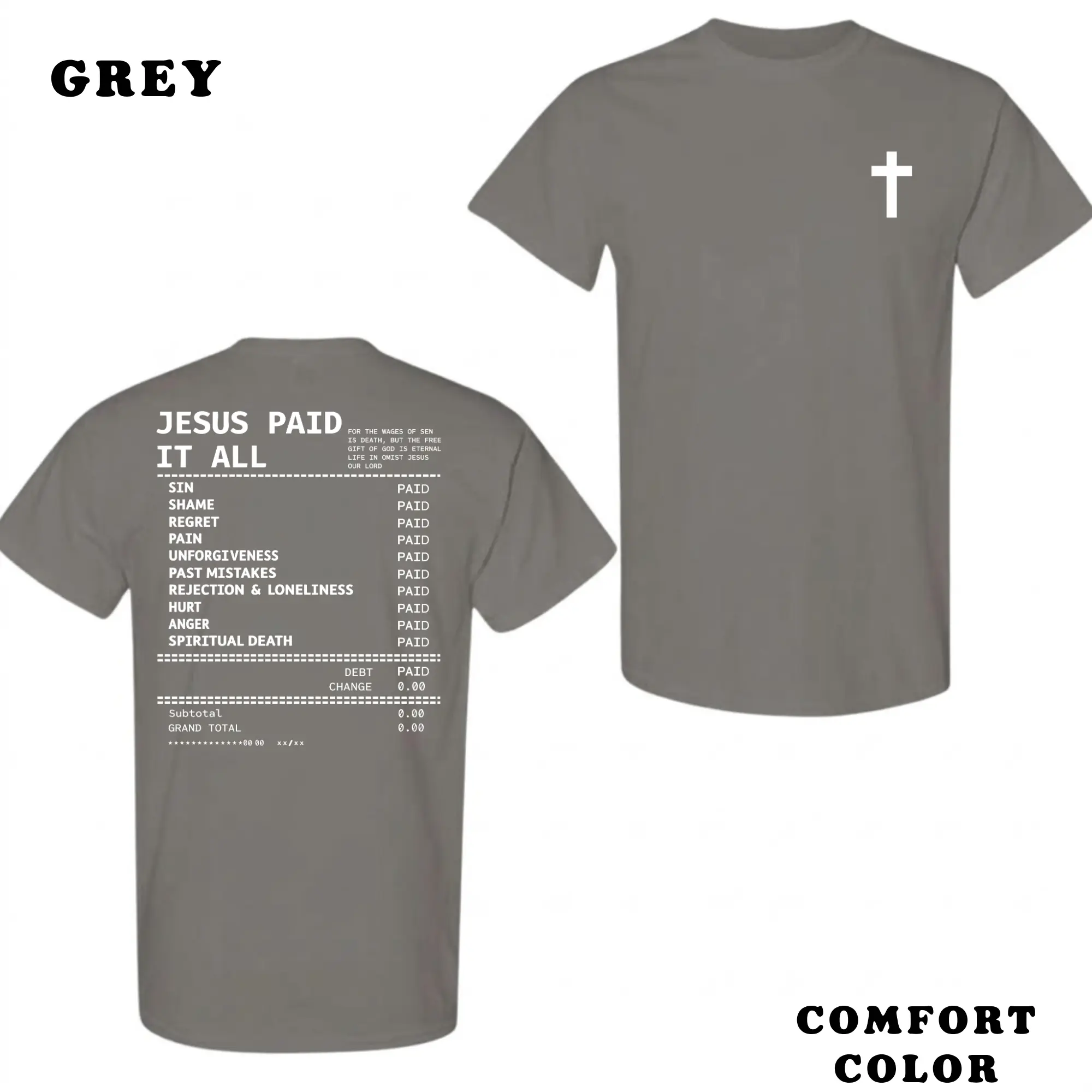 Jesus Paid It All Christian T-Shirt Comfort Colors Cross Tee Faith Based Graphic Shirt Aesthetic Receipt Design Church Sunday Outfit Trendy Religious Spiritual Clothing