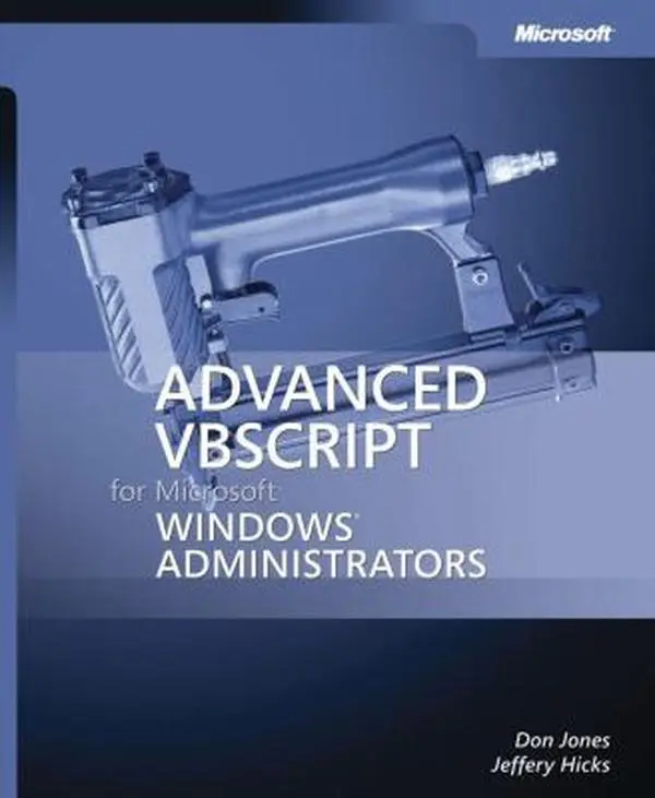 USED-Advanced VBScript for Microsoft Windows Administrators by Don Jones (Paperback)