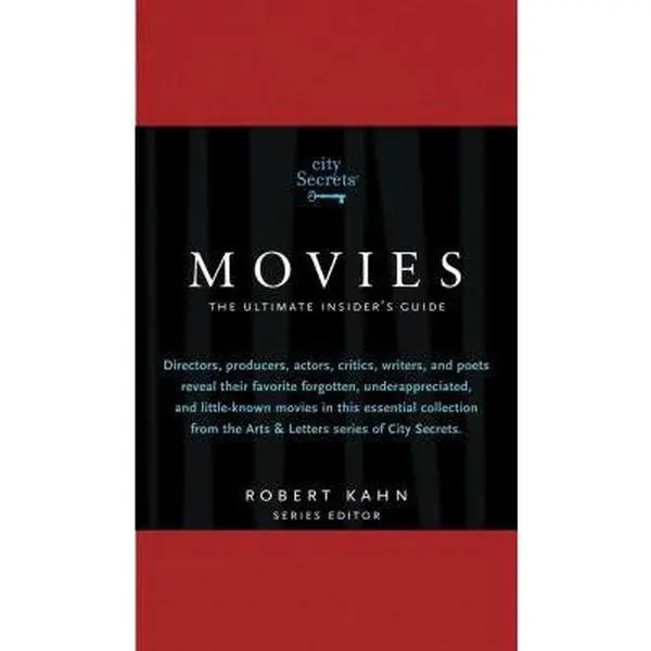 USED Book - City Secrets Movies: The Ultimate Insider's Guide to Cinema's Hidden Gems: A City Secrets Book (Hardcover) - english
