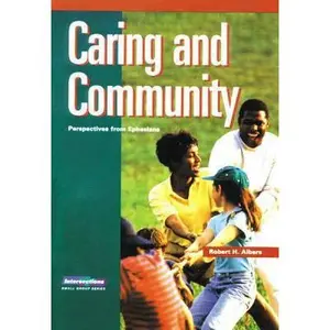 USED-Caring and Community by Albers, Robert H. (Paperback)