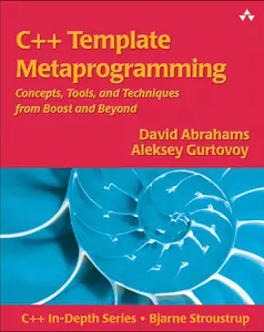 USED-C++ Template Metaprogramming: Concepts, Tools, and Techniques from Boost and Beyond [With CD-ROM] by Abrahams, David (Paperback)