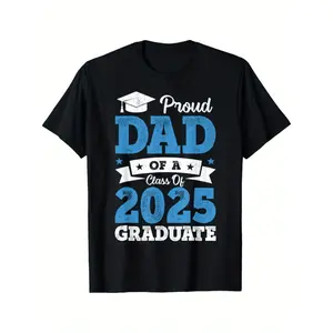 [100% Cotton] Proud Dad of a Class of 2025 Graduate - Men's Oversized T-Shirt, Black with Blue & White Print, Short Sleeve, Casual Fit, Machine Washable, Graduation Gift for Dads, Fathers Day Gift, PLUS SIZE