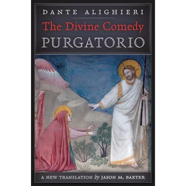 The Divine Comedy: Purgatorio -- Dante Alighieri - Paperback